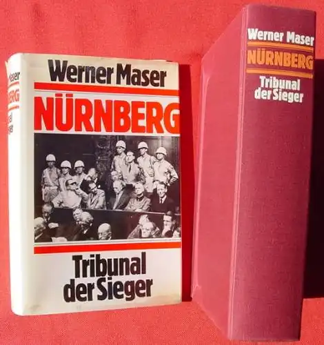 (1034005) Werner Maser : Nuernberg. Tribunal der Sieger. 702 Seiten. Econ-Verlag