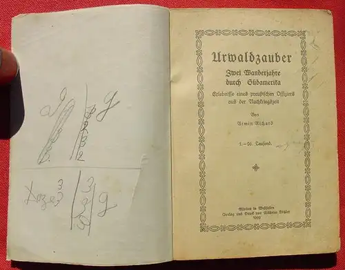 (1039098) Urwaldzauber. Zwei Wanderjahre durch Suedamerika. 88 S., 1922 Koehlers exotische Buecher