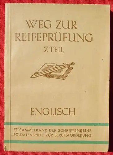 () Soldatenbriefe zur Berufsfoerderung" ENGLISCH. 304 S., Breslau 1943