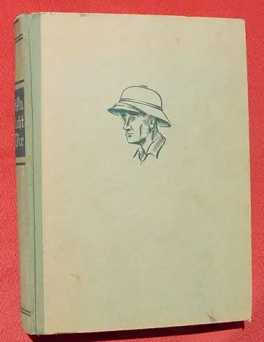 (1008497) Paul Ritter "Afrika spricht zu Dir". Deutsche Kolonien. 280 S., 1938 Bergwald-Verlag