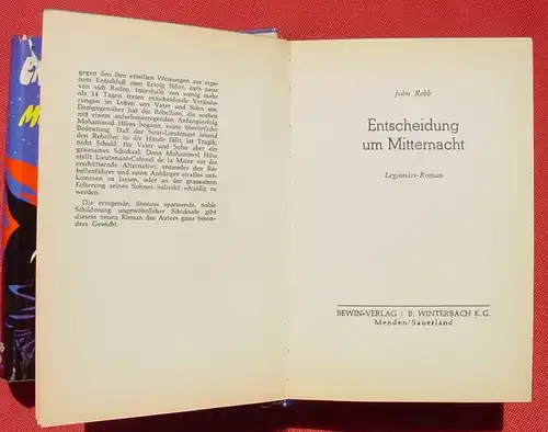 () Rebb "Entscheidung um Mitternacht". Fremdenlegion. 256 S., Bewin-Verlag, Menden