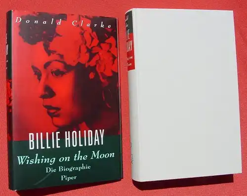 (1008544) Clarke. Billie Holiday. Biographie. 616 Seiten. Piper, Muenchen 1995