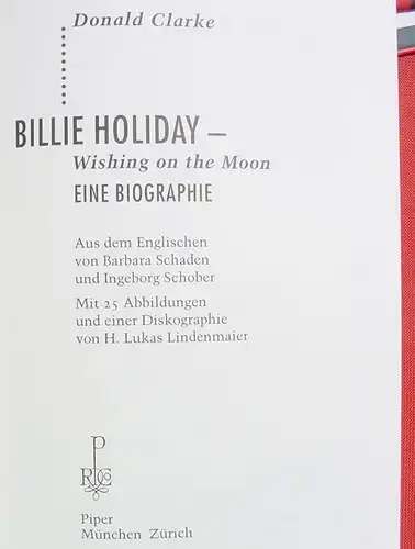 (1008544) Clarke. Billie Holiday. Biographie. 616 Seiten. Piper, Muenchen 1995