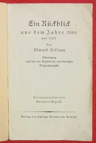 () Reclams Universal Bibliothek. Nr. 2660-2662 Bellamy 'Ein Rueckblick aus dem Jahre 2000 auf 1887'