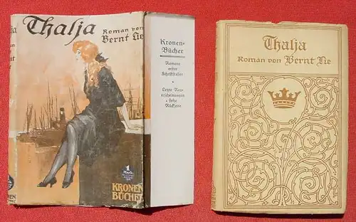 () Kronenbuecher. "Thalia". Bernt Lie. 208 S., Rudolf Mosse, Berlin 1918