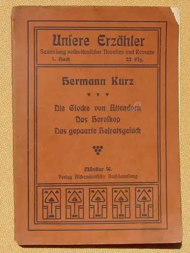 (1008813) Reihe : Unsere Erzaehler, Band 1 "Die Glocke von Attendorn" 94 S.,