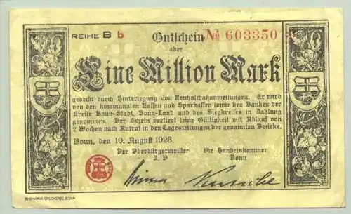 (1038965) Bonn. Geldschein. Gutschein. 1 Million Mark. 10. Aug. 1923. Beidseitig bedruckt