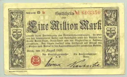 () Bonn. Geldschein. Gutschein. 1 Million Mark. 10. Aug. 1923. Beidseitig bedruckt