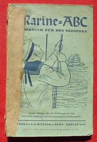 () "Marine-ABC" Mittler, Berlin 1941