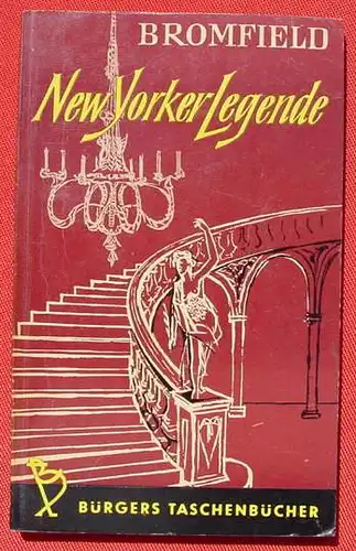 () Bromfield "New Yorker Legende". 140 S., 'Buergers Taschenbuecher', Nr. 23