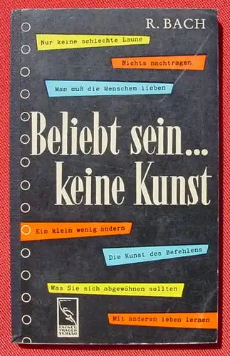 () "Beliebt sein .... keine Kunst" 158 S., 'Faro-Buecherei', Nr. 9. Fackeltraeger um 1953