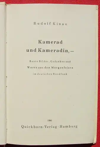 () KINAU. Kamerad und Kameradin. Morgenfeiern im deutschen Rundfunk. Hamburg 1941