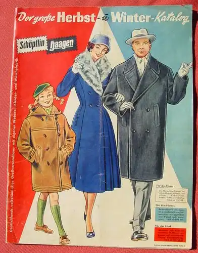 () "Der grosse Herbst- u. Winter-Katalog Schoepflin Haagen". Nr. 349 (1950-er Jahre), Grossformat !