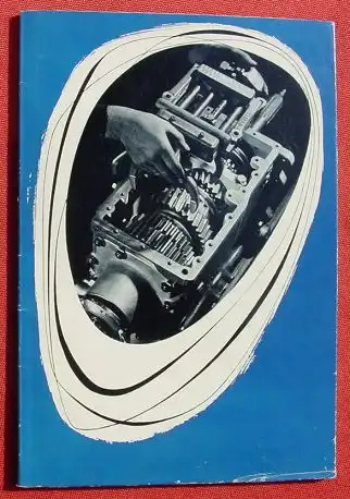 (0150057) "Die Zahnradfabrik Friedrichshafen" Bild-Text-Band. 40 S., Ausgabe 1955