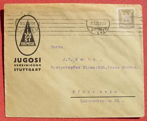 (1046342) Heimatbeleg. Briefkuvert JUGOSI Vereinigung, Stuttgart 1925, siehe bitte Bild