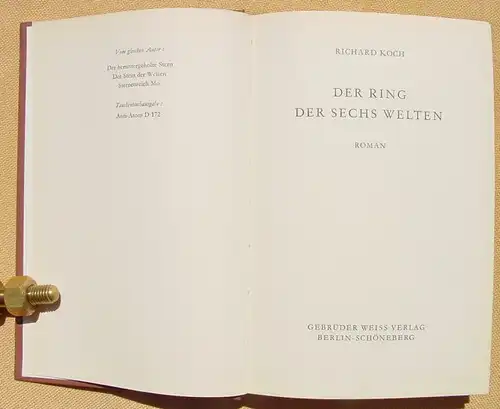 () Koch "Der Ring der sechs Welten". Utopischer Roman / Science Fiction. 256 S., Weiss-Verlag, Berlin - Schoeneberg