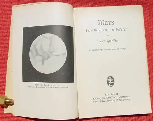 (0120124) Robert Henseling 'Mars - Seine Raetsel und seine Geschichte'. 80 S., Kosmos, Stuttgart 1925