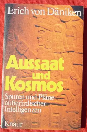 (0120128) Erich von Daeniken 'Aussaat und Kosmos'  200 S., Knaur Taschenbuch Nr. 384