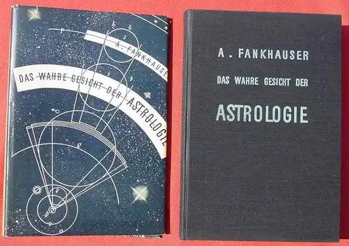 (0120142) Dr. Alfred Frankhauser 'Das wahre Gesicht der Astrologie'. 264 S., 1943 Orell Fuessli-Verlag, Zuerich und Leipzig