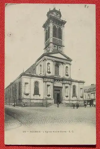 (1044393) Roubaix - L-Eglise Notre-Dame. Postkarte von 1905