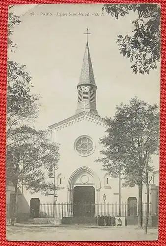 () Paris. Eglise Saint-Marcel. Postkarte, um 1910 ?