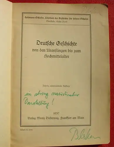 () "Deutsche Geschichte von den Uranfaengen bis zum Hochmittelalter". 1937 Verlag Moritz Diesterweg, Ff / M