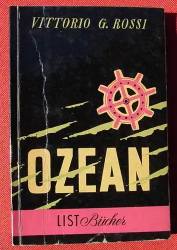 () List-Taschenbuch, Nr. 5 "Ozean". Roman v. V. G. Rossi. Muenchen 1952, 22. bis 51. Tausend