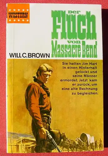 () Brown "Der Fluch von Massare Bend" Western. Pabel-Taschenbuch. Rastatt 1965