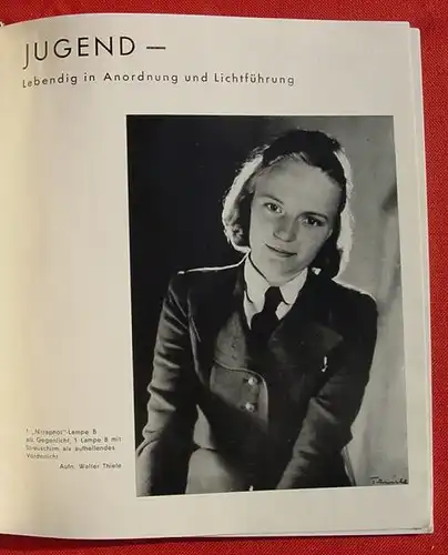 () "Wunder der Nitraphotlampe". Kunstlichtfotografie. Isert. 64 S., 1941 Isert-Verlag, Halle