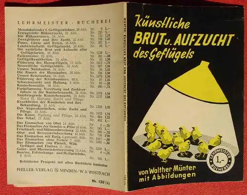 (0300010) "Kuenstliche Brut und Aufzucht des Gefluegels". Muenter. Lehrmeister-Buecherei. Verlag Philler, Minden