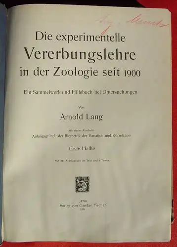 () "Die experimentelle Vererbungslehre in der Zoologie seit 1900". Lang. 896 S., 1914 Fischer, Jena