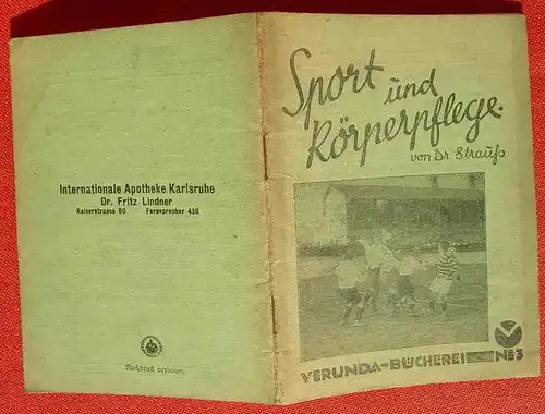 (0270057) "Sport und Koerperpflege". Strauss. 56 S., Verunda-Buecherei Nr. 3
