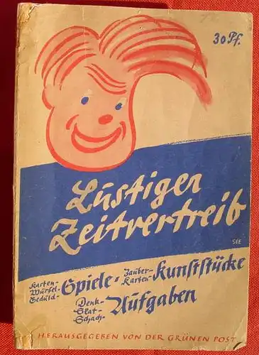 (0270078) "Spiele - Kunststuecke - Aufgaben". 64 S., Deutscher Verlag Berlin. Vermutlich fuer Soldaten im 2. Weltkrieg ?