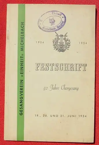 Festschrift Gesangsverein Einheit in Michelbach 1954 ()