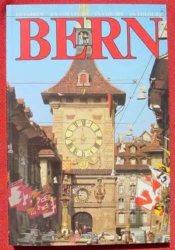 Bern. 140 Seiten Farb-Foto-Bildband. Benteli-Verlag 1976 (0082519)