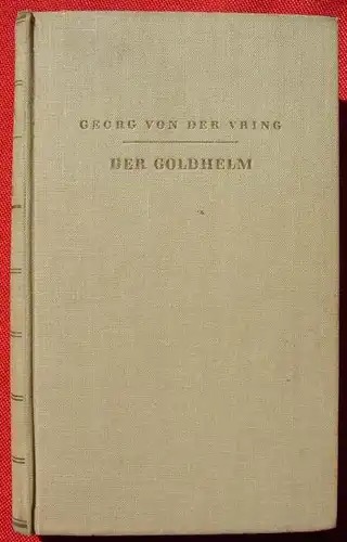 (0340276) Der Goldhelm. Von Vring 1938