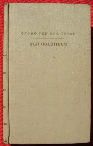 () Der Goldhelm. Von Vring 1938