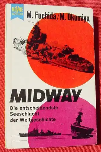 (0350558) Fuchida / Okumiya "MIDWAY" Seeschlacht