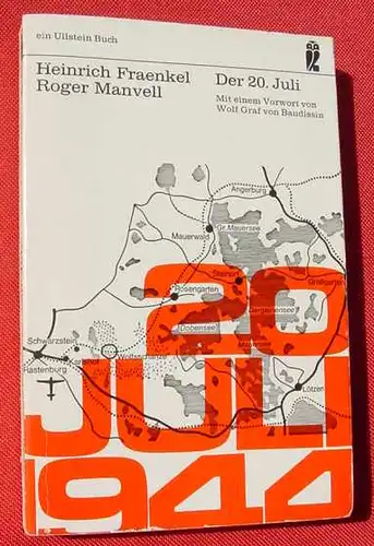 (0350561) Fraenkel / Manvell "Der 20. Juli 1944". 270 Seiten. Ullstein-Verlag