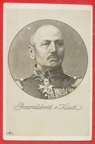 (1032830) Generaloberst v. Kluck. Deutscher Heerführer. Alte Reklamekarte für Vaterländische Postkarten, um 1916 ? Gebrauchsspuren. 