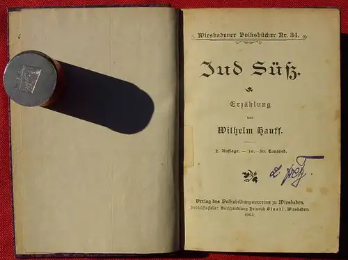 () Hauff  "Jud Suess". Wiesbadener Volksbuecher 34, Wiesbaden 1904, zweite Auflage