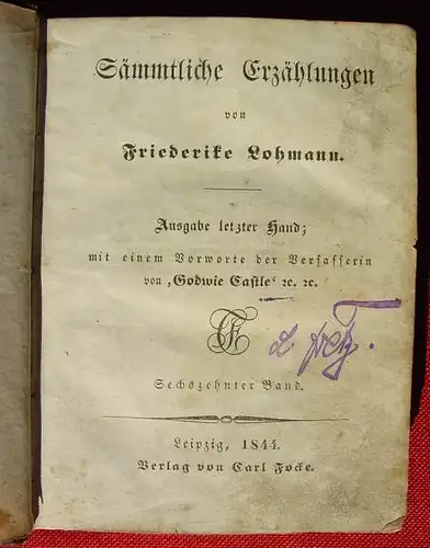 () "Saemtliche Erzaehlungen von Driedericke Lohmann", Bd.16, 1844, Focke, Leipzig