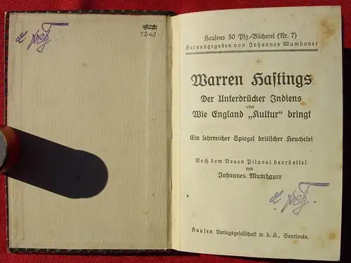 (0100511) Warren Hastings. Hausens 50-Pf.-Buecherei, Band 7. Saarlouis 1914. Nach dem neuen Pitaval bearbeitet von Johannes Mumbauer