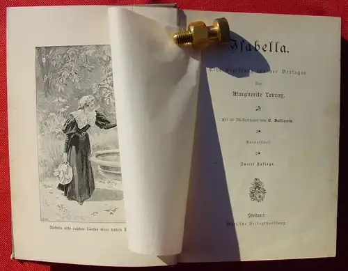 NEU :  Versandkosten ab 3 Euro in BRD () Levray "Isabella" Erzaehlung aus der Bretagne. 286 S., um 1900 Verlag Muth, Stuttgart  Marguerite Levray "Isabella" Eine Erzaehlung aus der Bretagne. 286 Seiten. Ganzleinenband mit schoener farbigen...