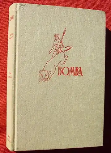 (0100654) Rockwood. BOMBA, Band 4 : "Bomba auf der Jaguarinsel". AWA-Verlag, Muenchen