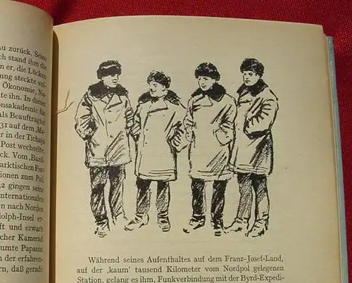 () Centkiewicz "Eroberer des Nordpols". 228 Seiten. 1953, Berlin. Mit Abbildungen