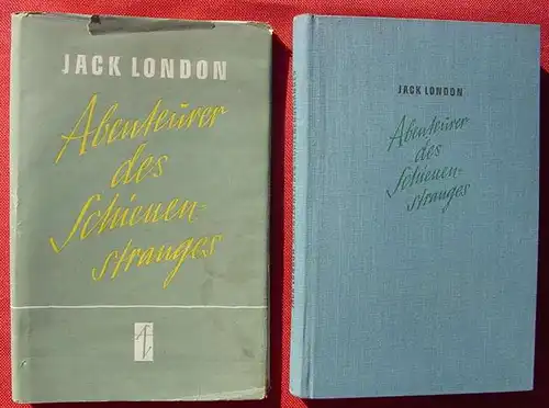 (0100733) Jack London "Abenteuer des Schienenstranges". 1952, Aufbau-Verlag, Berlin