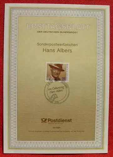 () 'Hans Albers Gedenkblatt 1991. Amtliches Ersttagsblatt der Deutschen Bundespost mit dem Sonderpostwertzeichen "Hans Albers". Mit Sonderstempel zum 100. Geburtstag 12. 9. 1991. Erstausgabe. Rueckseite mit ausfuehrlichen Informationen. Sehr...