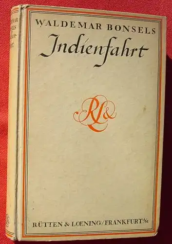 (0100740) Bonsels "Indienfahrt". 264 S., Ruetten u. Loening, 1922 Frankfurt, Main