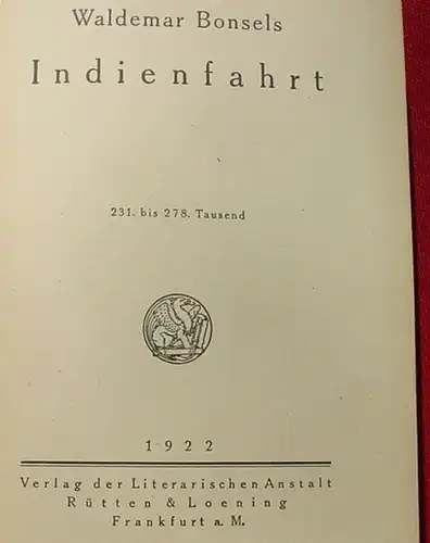 (0100740) Bonsels "Indienfahrt". 264 S., Ruetten u. Loening, 1922 Frankfurt, Main